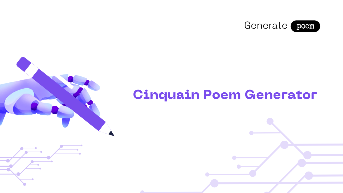 Cinquain Poem Generator: AI-Powered Cinquain Poems - Generate Poem